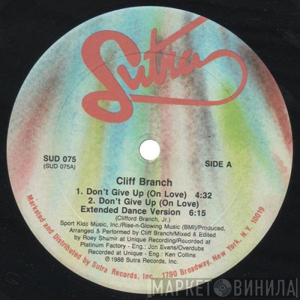 Cliff Branch - Don't Give Up (On Love)