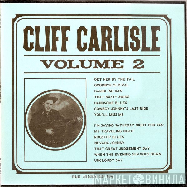 Cliff Carlisle - Volume 2