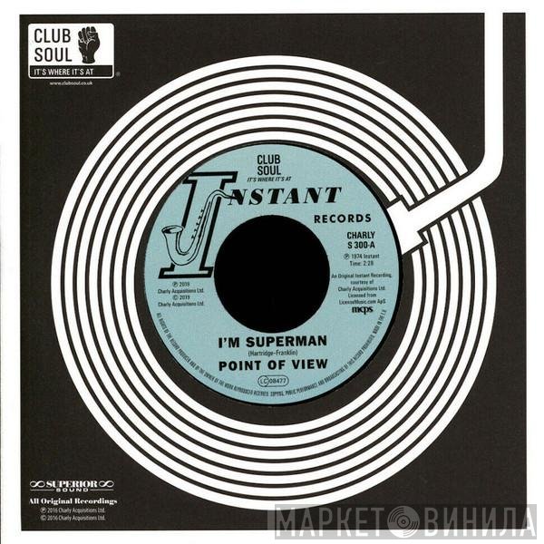 Cliff Holmes, Point Of View  - I'm Superman / I Need Ya' Baby