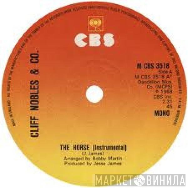 Cliff Nobles & Co, Cliff Nobles - The Horse (Instrumental) / Love Is All Right