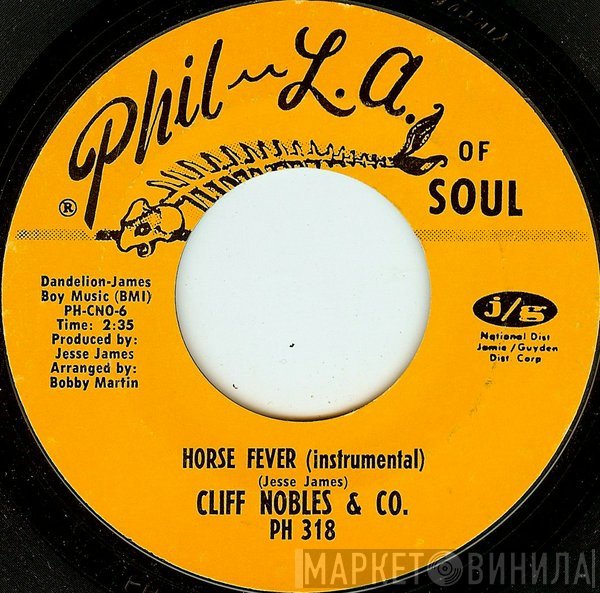 Cliff Nobles & Co - Horse Fever / Judge Baby, I'm Back