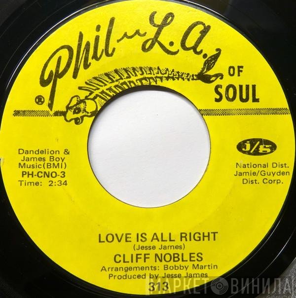 Cliff Nobles  - Love Is All Right