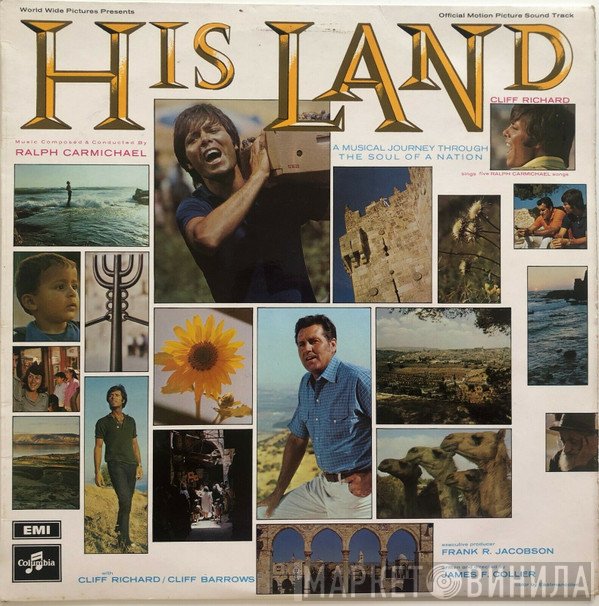 Cliff Richard & Cliff Barrows With Ralph Carmichael Orchestra And The Ralph Carmichael Singers  - His Land