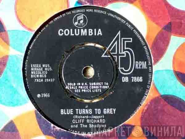 Cliff Richard & The Shadows  - Blue Turns To Grey