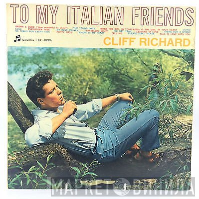 Cliff Richard & The Shadows  - To My Italian Friends
