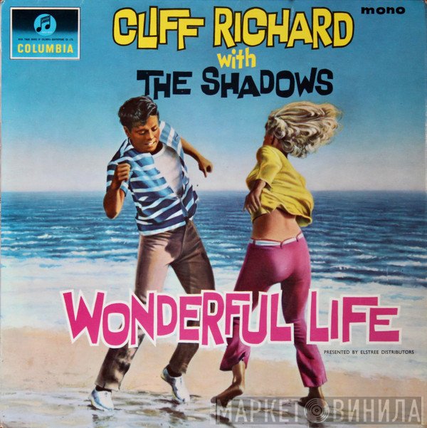 Cliff Richard &amp; The Shadows - Wonderful Life