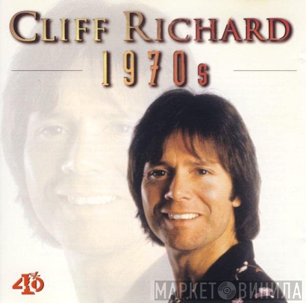 Cliff Richard  - 1970s