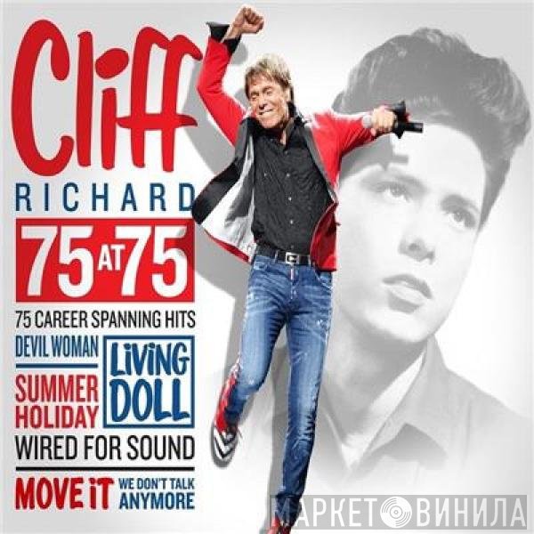 Cliff Richard - Cliff Richard 75 At 75
