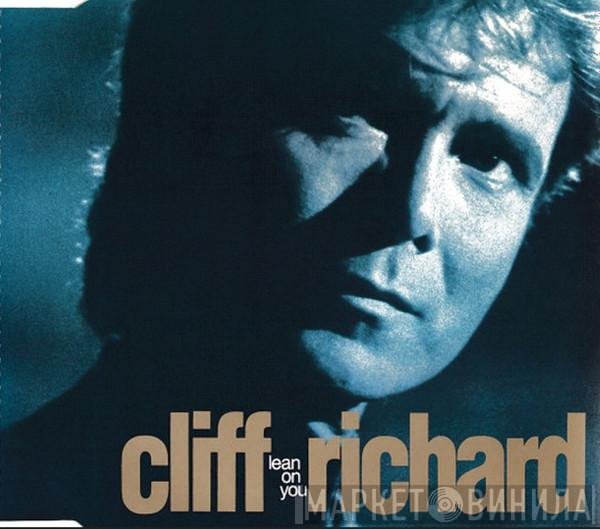 Cliff Richard - Lean On You
