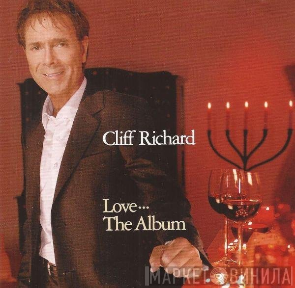 Cliff Richard - Love··· The Album