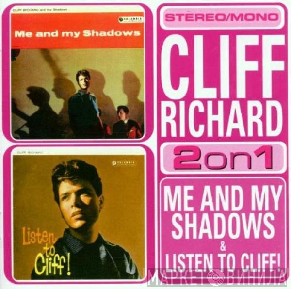Cliff Richard - Me And My Shadows &amp; Listen To Cliff