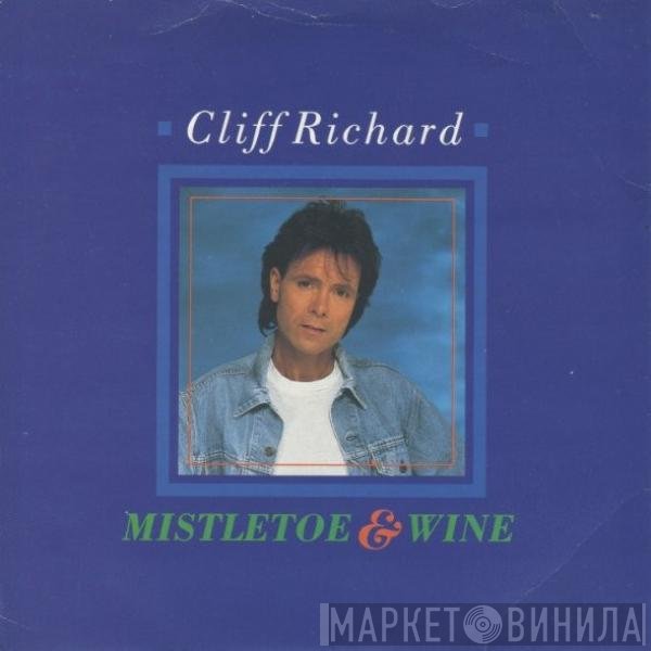 Cliff Richard - Mistletoe &amp; Wine