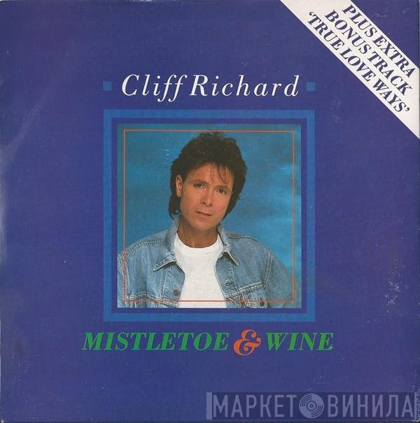 Cliff Richard - Mistletoe &amp; Wine
