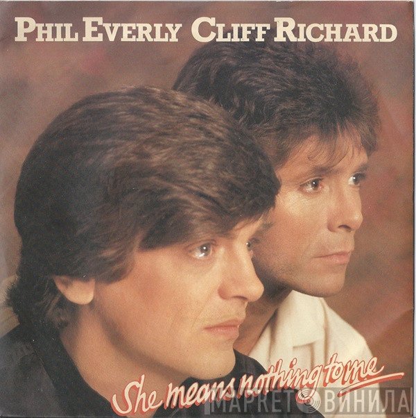 Cliff Richard, Phil Everly - She Means Nothing To Me