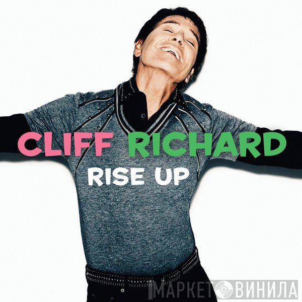 Cliff Richard  - Rise Up