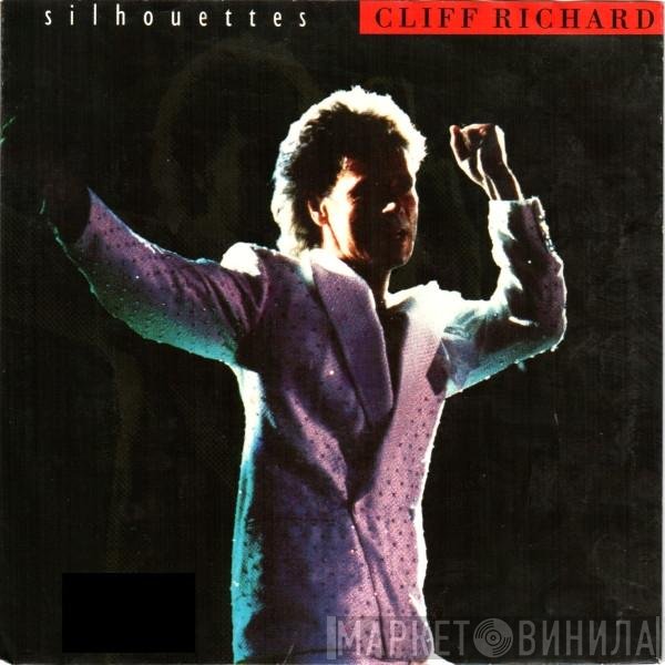 Cliff Richard  - Silhouettes