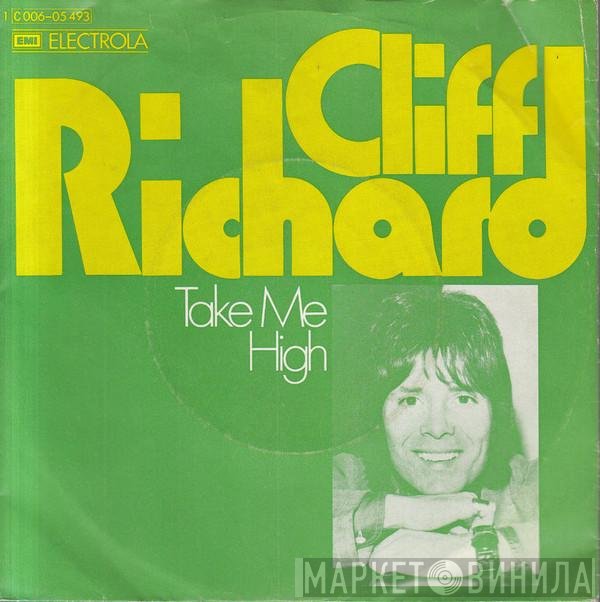 Cliff Richard  - Take Me High