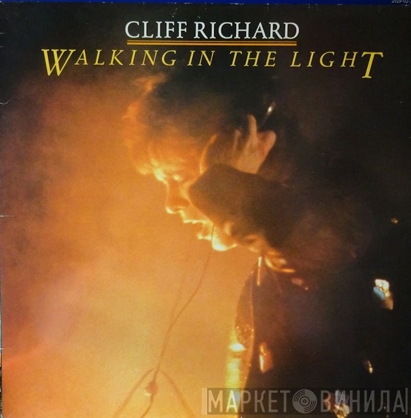 Cliff Richard  - Walking In The Light