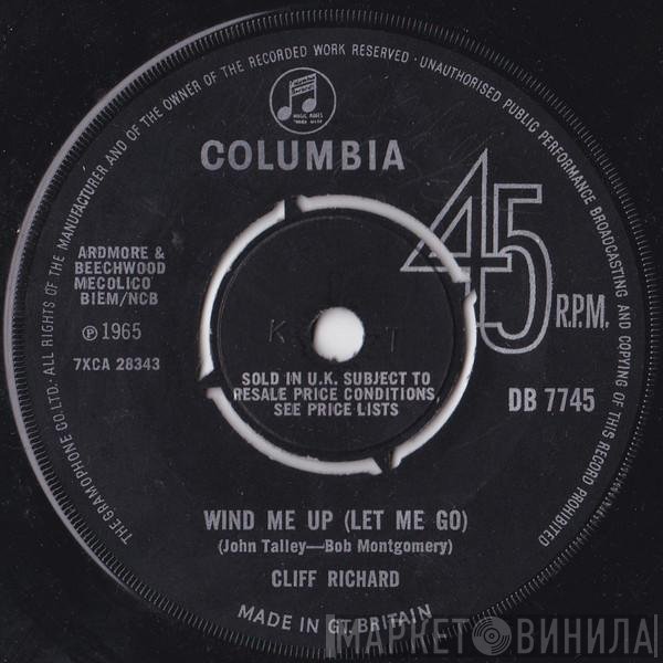 Cliff Richard - Wind Me Up (Let Me Go)