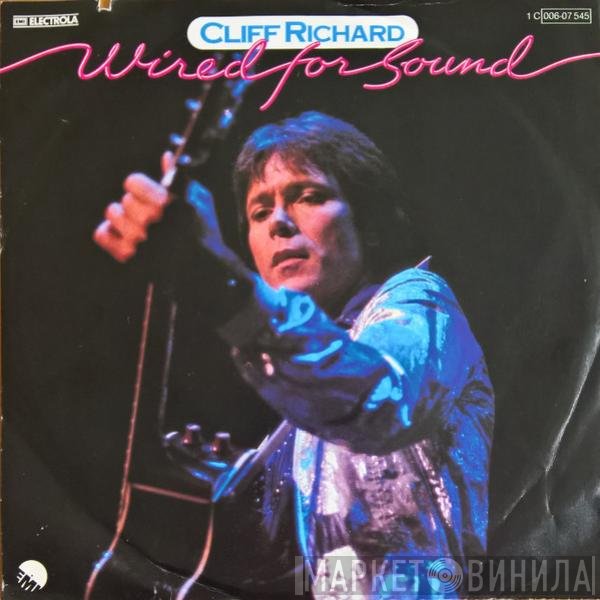 Cliff Richard  - Wired For Sound