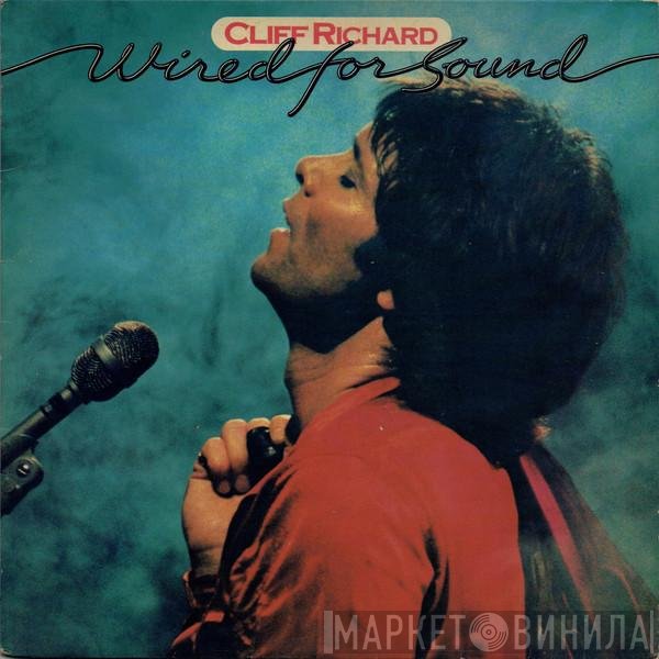 Cliff Richard - Wired For Sound