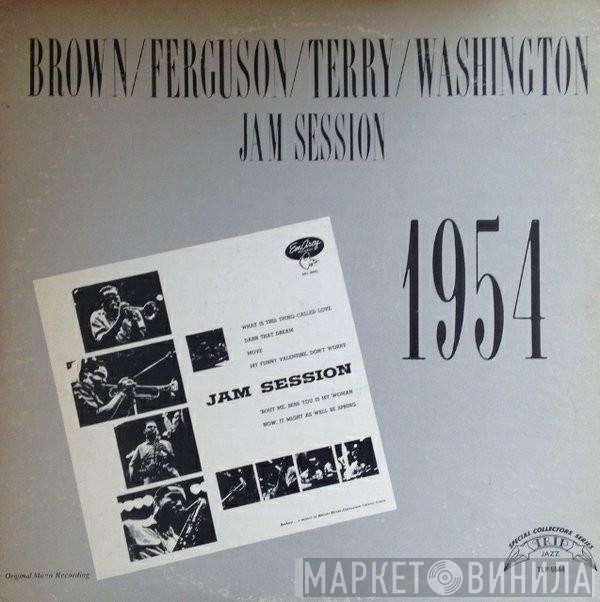Clifford Brown / Maynard Ferguson / Clark Terry / Dinah Washington  - Jam Session