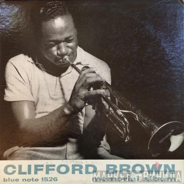 Clifford Brown  - Memorial Album
