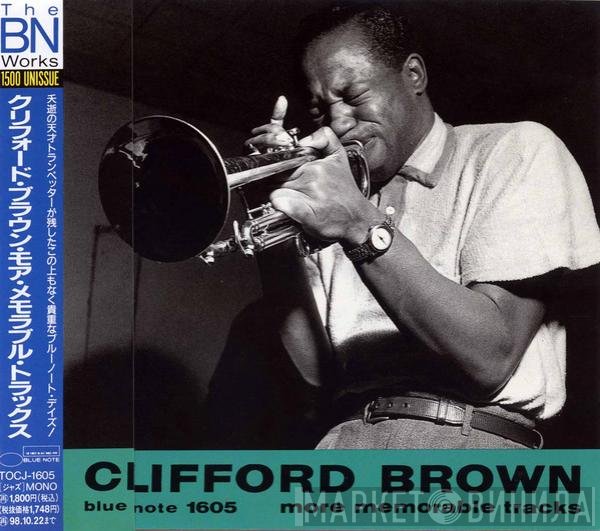 Clifford Brown  - More Memorable Tracks