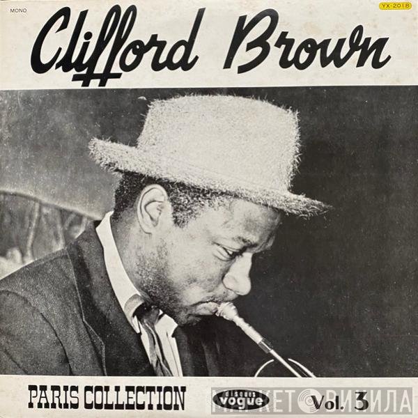 Clifford Brown  - Paris Collection Vol. 3