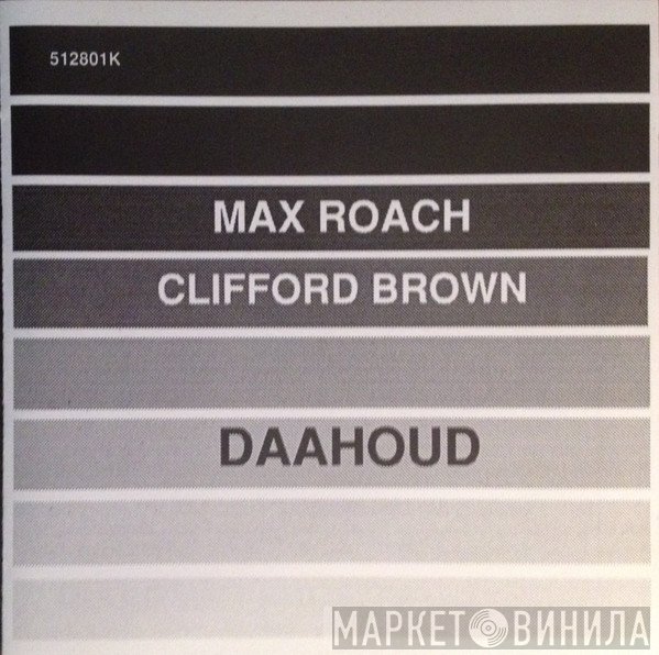 Clifford Brown and Max Roach  - Daahoud