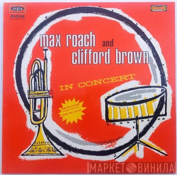 Clifford Brown and Max Roach  - In Concert