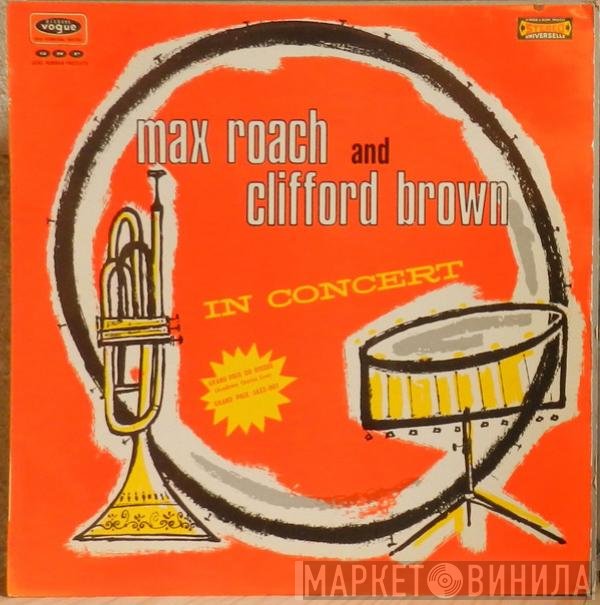 Clifford Brown and Max Roach  - In Concert