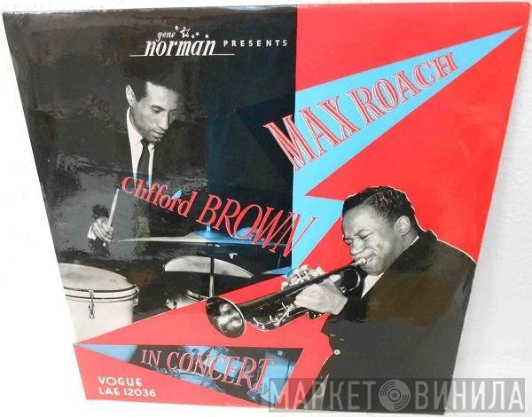 Clifford Brown and Max Roach  - In Concert