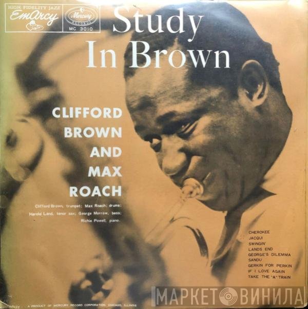 Clifford Brown and Max Roach  - Study In Brown　スタディ・イン・ブラウン