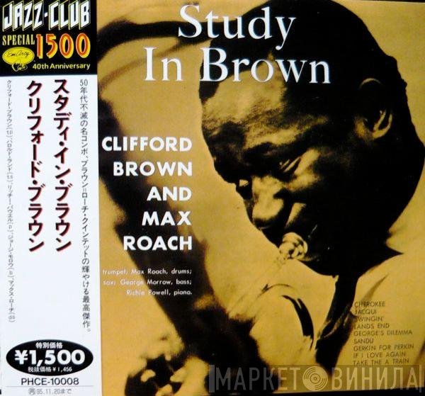Clifford Brown and Max Roach  - Study In Brown