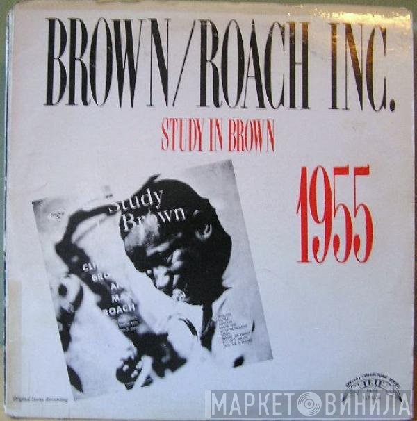 Clifford Brown and Max Roach  - Study In Brown