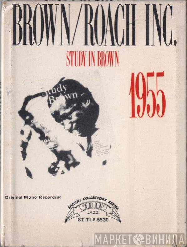 Clifford Brown and Max Roach  - Study In Brown
