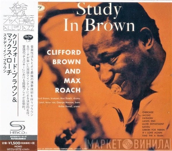 Clifford Brown and Max Roach  - Study In Brown