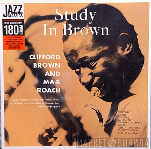Clifford Brown and Max Roach  - Study In Brown