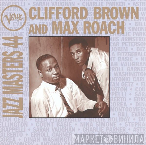 Clifford Brown and Max Roach - Verve Jazz Masters 44