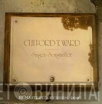 Clifford T. Ward - Singer - Songwriter
