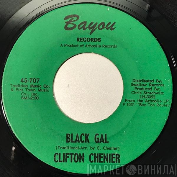 Clifton Chenier  - Black Gal