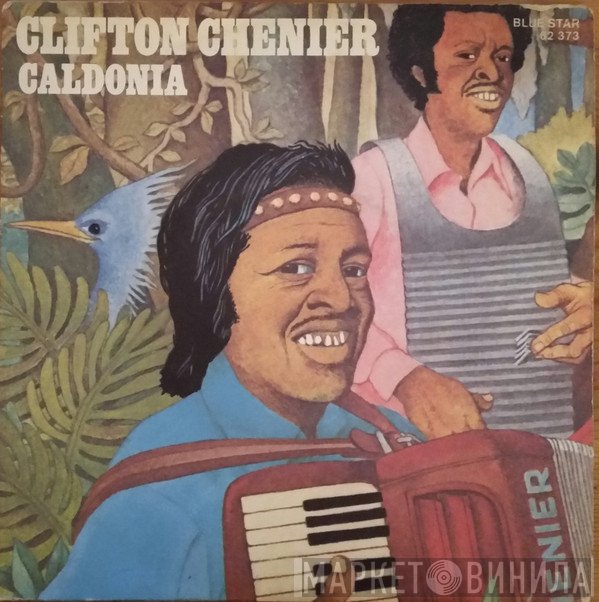 Clifton Chenier  - Caldonia