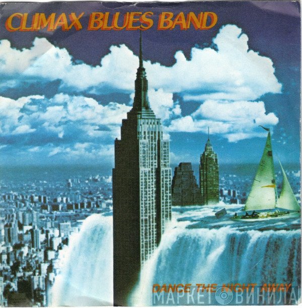 Climax Blues Band - Dance The Night Away