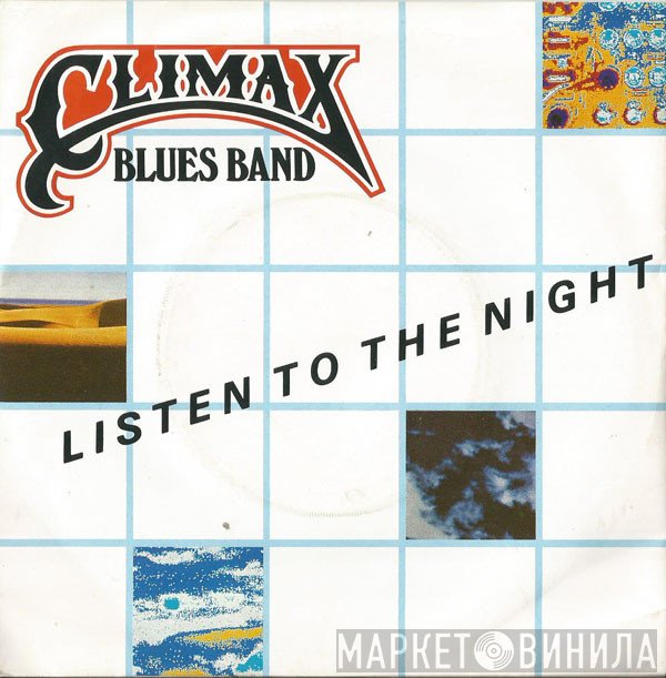 Climax Blues Band  - Listen To The Night
