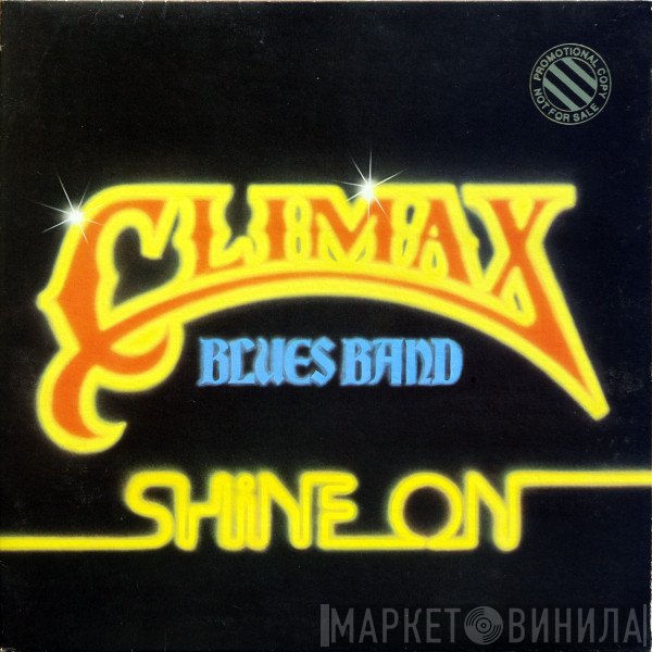 Climax Blues Band  - Shine On