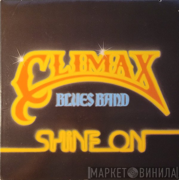 Climax Blues Band - Shine On