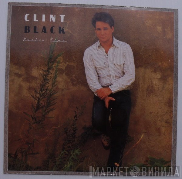 Clint Black - Killin' Time