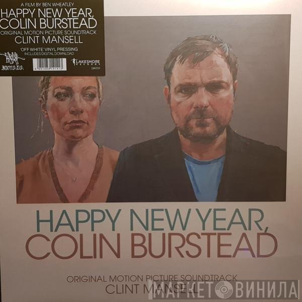 Clint Mansell - Happy New Year, Colin Burstead