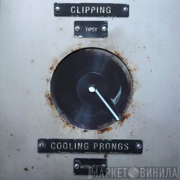 Clipping., Cooling Prongs - Tipsy / Midnight